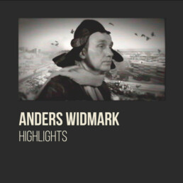 Anders Widmark - Highlights